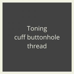 Buttonhole Thread - Toning with Outer Fabric